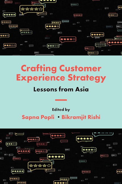 Book cover image for Crafting Customer Experience Strategy ISBN: 9781839097119