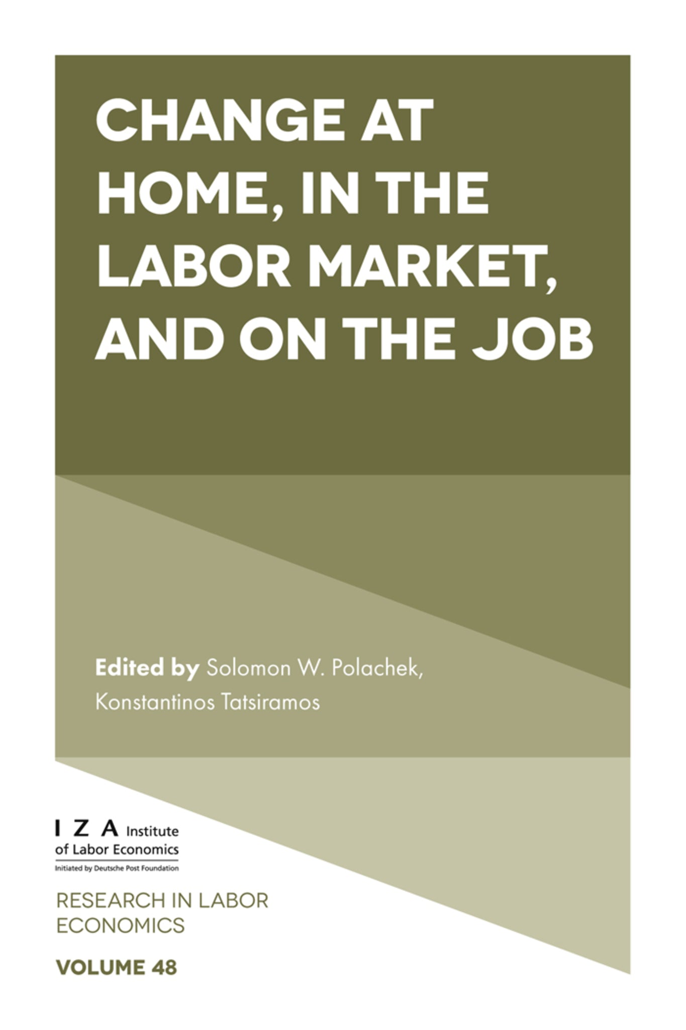 Cover image for Change at Home, in the Labor Market, and on the Job ISBN 9781839099335