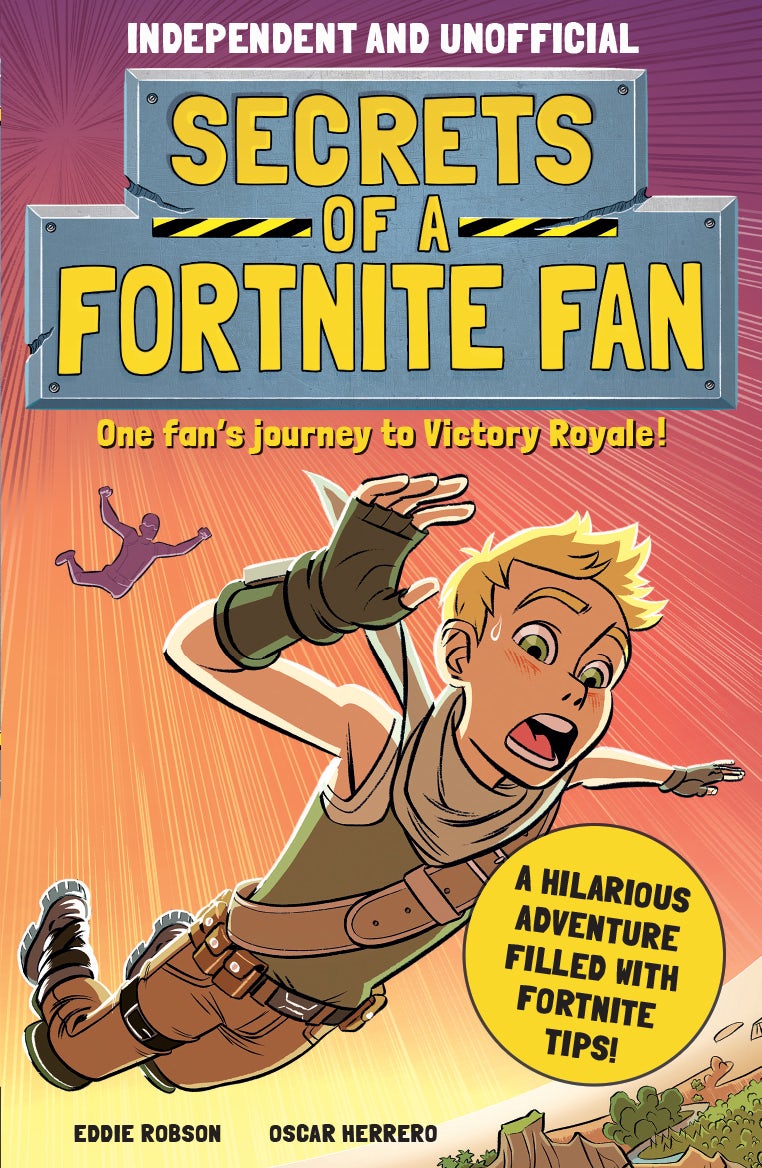 Book cover image for Secrets of a Fortnite Fan (Independent & Unofficial) ISBN: 9781839350467