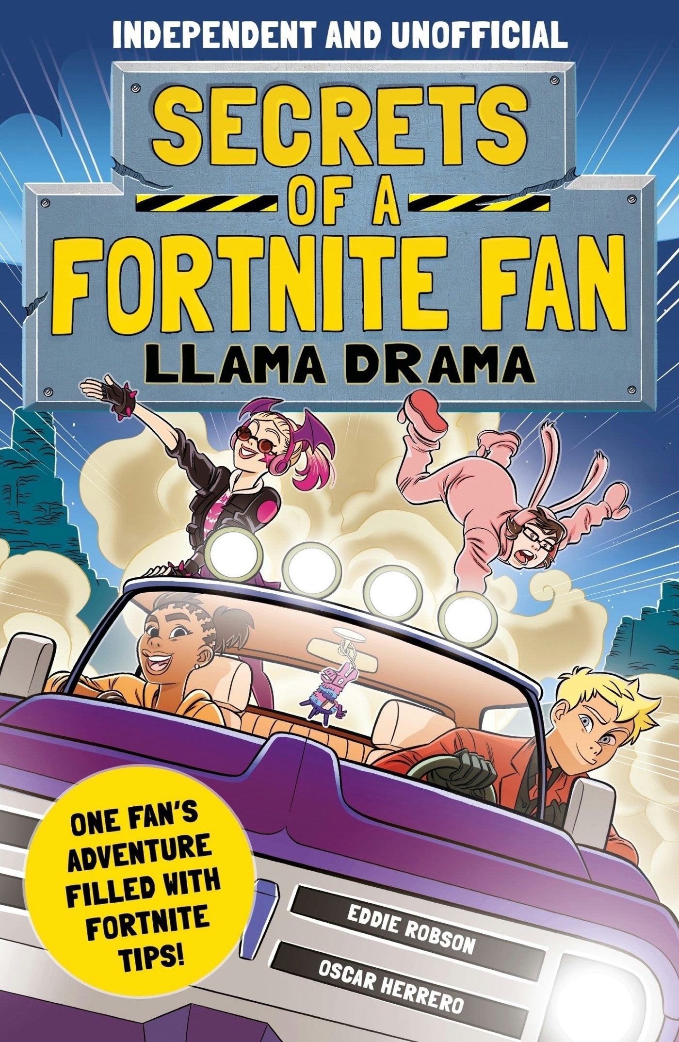 Book cover image for Secrets of a Fortnite Fan: Llama Drama (Independent & Unofficial) ISBN: 9781839351235
