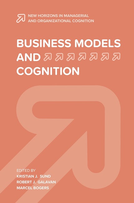 Book cover image for Business Models and Cognition ISBN: 9781839820632