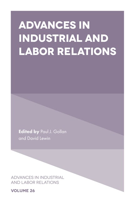Book cover image for Advances in Industrial and Labor Relations ISBN: 9781839821332