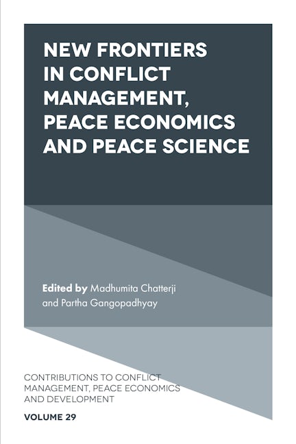 Book cover image for New Frontiers in Conflict Management, Peace Economics and Peace Science ISBN: 9781839824272