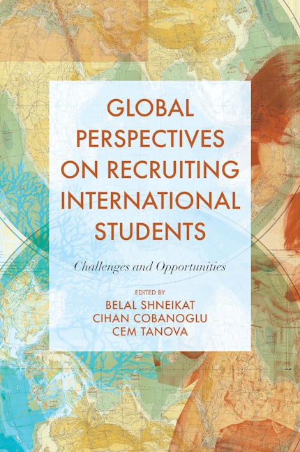 Book cover image for Global Perspectives on Recruiting International Students ISBN: 9781839825194