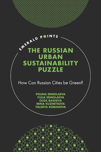 Book cover image for The Russian Urban Sustainability Puzzle ISBN: 9781839826313