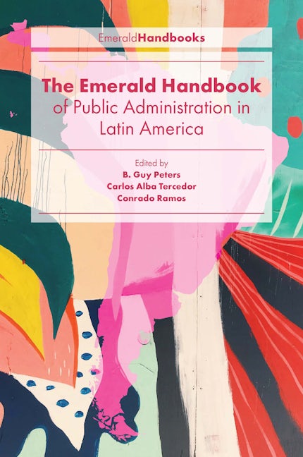 Book cover image for The Emerald Handbook of Public Administration in Latin America ISBN: 9781839826771