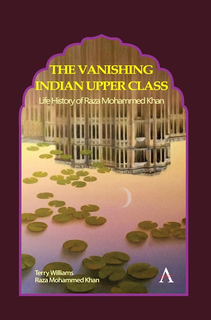 Book cover image for The Vanishing Indian Upper Class ISBN: 9781839981326