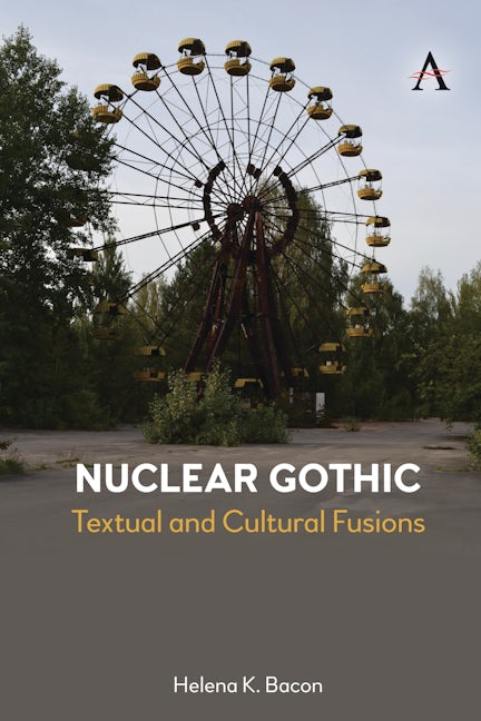 Book cover image for Nuclear Gothic ISBN: 9781839981623