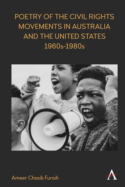 Book cover image for Poetry of the Civil Rights Movements in Australia and the United States, 1960s–1980s ISBN: 9781839982170