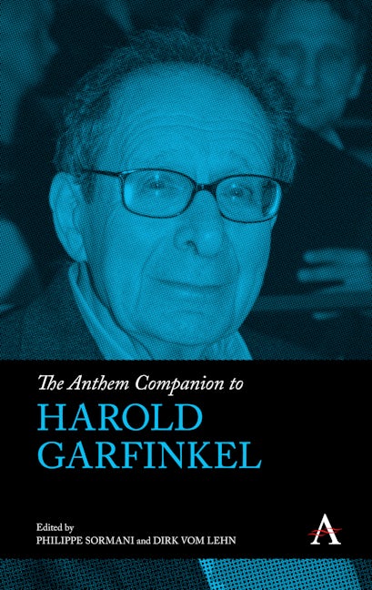 Book cover image for The Anthem Companion to Harold Garfinkel ISBN: 9781839982637