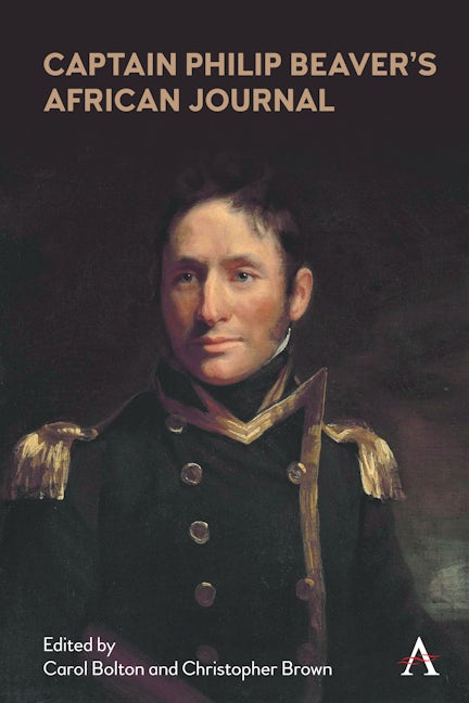 Book cover image for Captain Philip Beaver's African Journal ISBN: 9781839983405