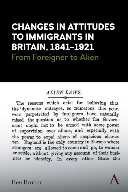 Book cover image for Changes in Attitudes to Immigrants in Britain, 1841-1921 ISBN: 9781839985607
