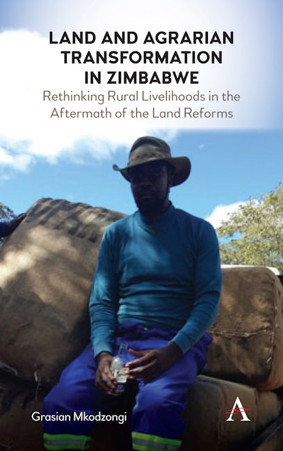 Book cover image for Land and Agrarian Transformation in Zimbabwe ISBN: 9781839985751