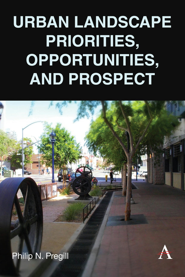 Cover image for Urban Landscape Priorities, Opportunities and Prospect, isbn: 9781839986178