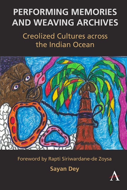 Book cover image for Performing Memories and Weaving Archives: ISBN: 9781839986901