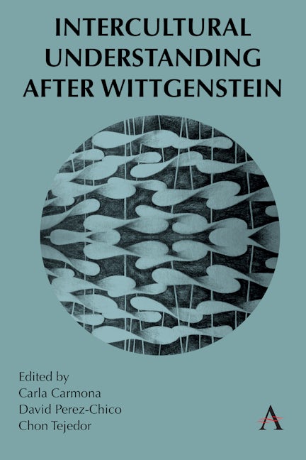 Book cover image for Intercultural Understanding After Wittgenstein ISBN: 9781839987830