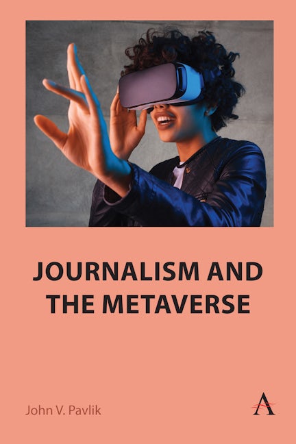 Book cover image for Journalism and the Metaverse ISBN: 9781839990120