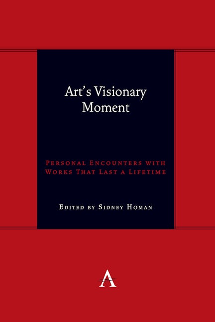 Book cover image for Art's Visionary Moment ISBN: 9781839993008