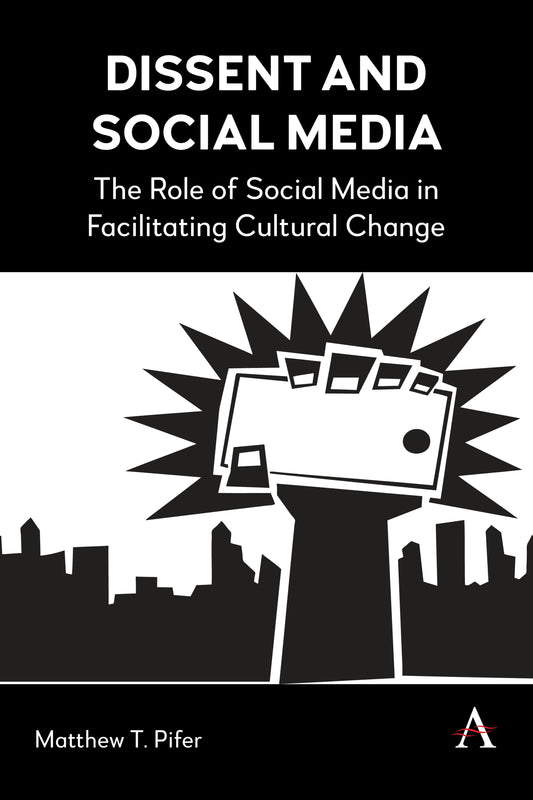 Dissent and Social Media