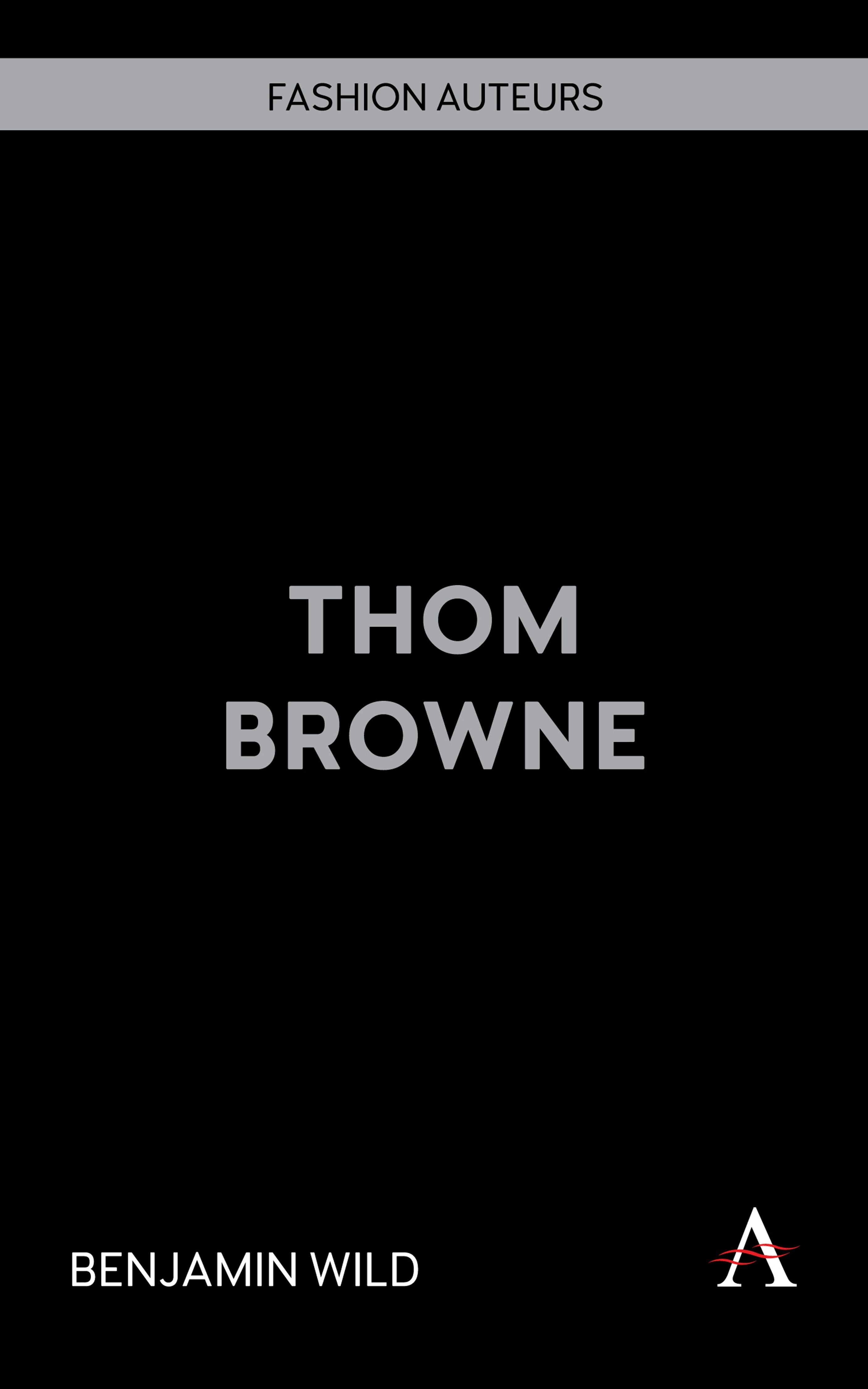 Book cover image for Thom Browne ISBN: 9781839995088
