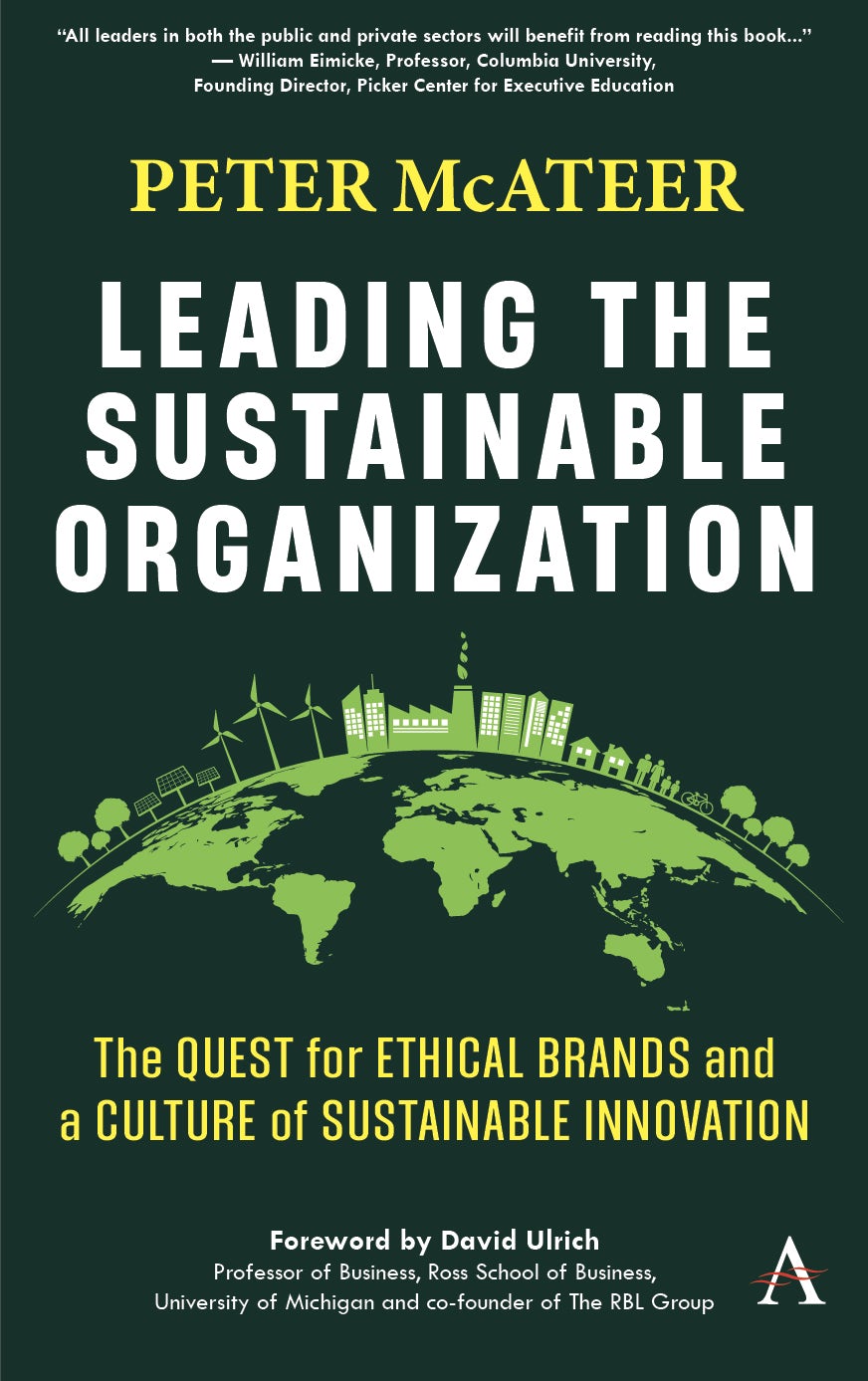Book cover image for Leading the Sustainable Organization ISBN: 9781839995583