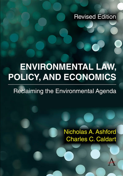 Cover image for Environmental Law, Policy, and Economics, isbn: 9781839995613