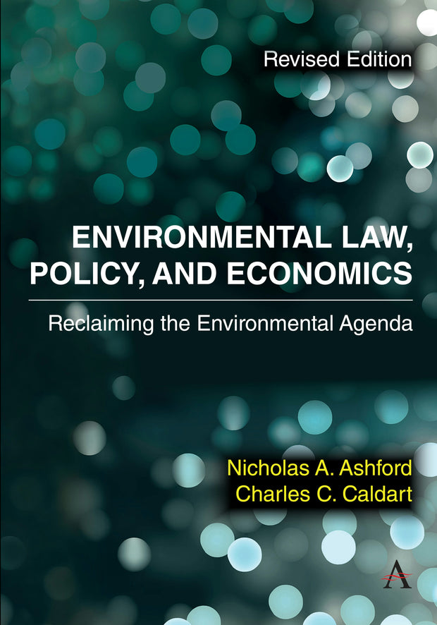Cover image for Environmental Law, Policy, and Economics, isbn: 9781839995613