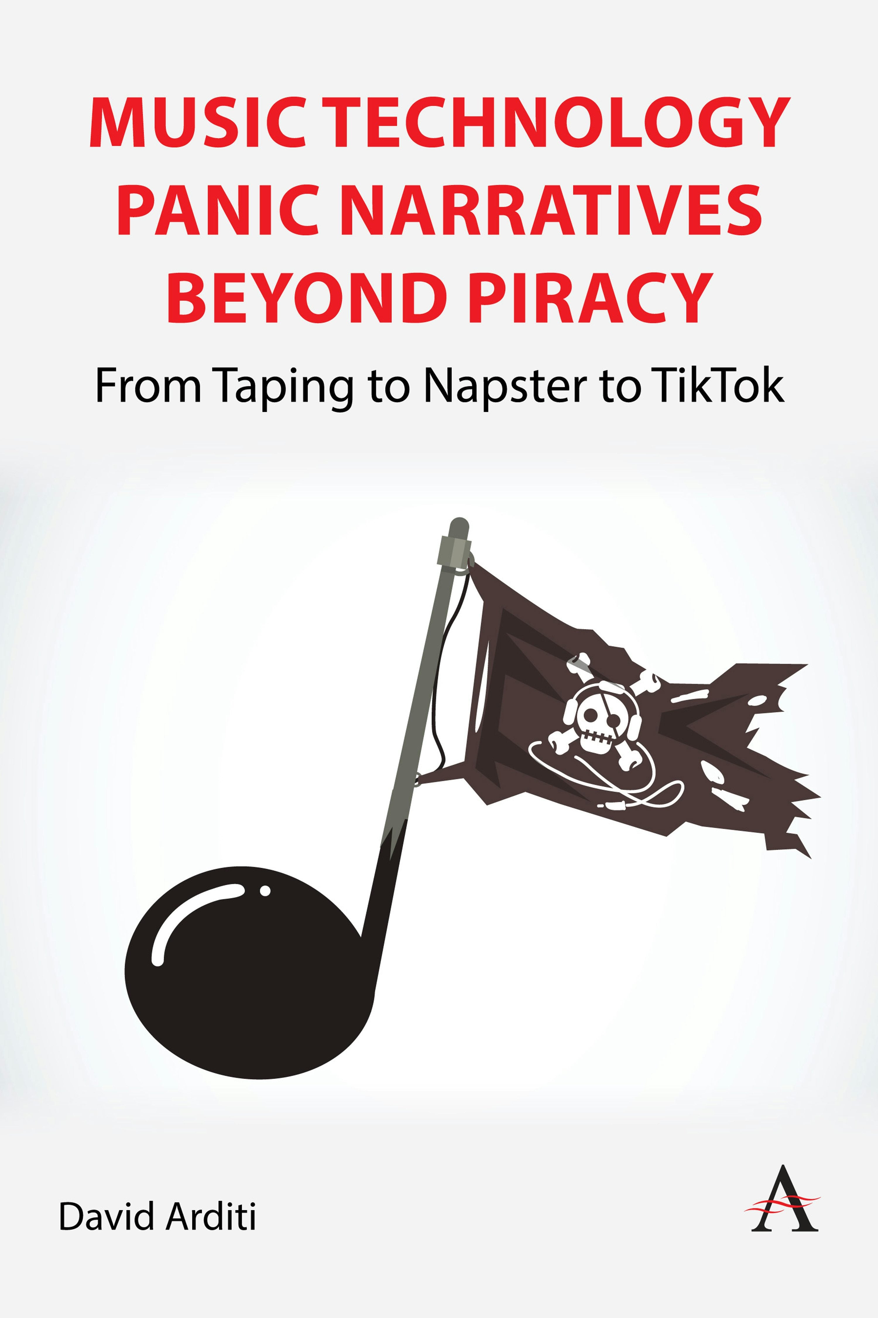 Book cover image for Music Technology Panic Narratives Beyond Piracy ISBN: 9781839995941
