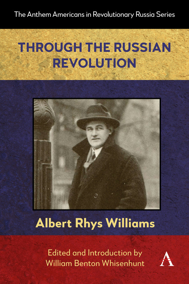 Cover image for Through the Russian Revolution, isbn: 9781839996702