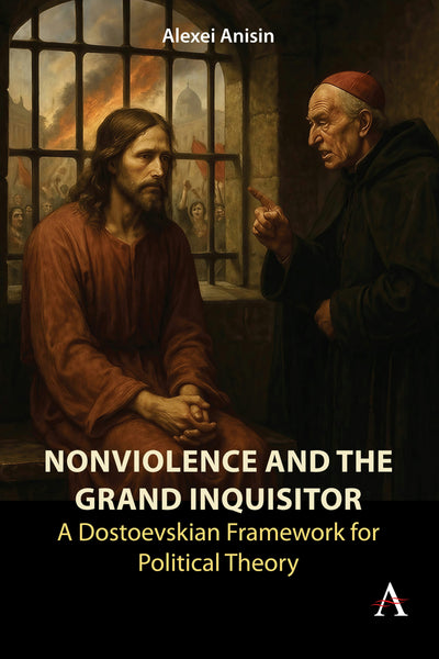 Cover image for Nonviolence and the Grand Inquisitor, isbn: 9781839996917