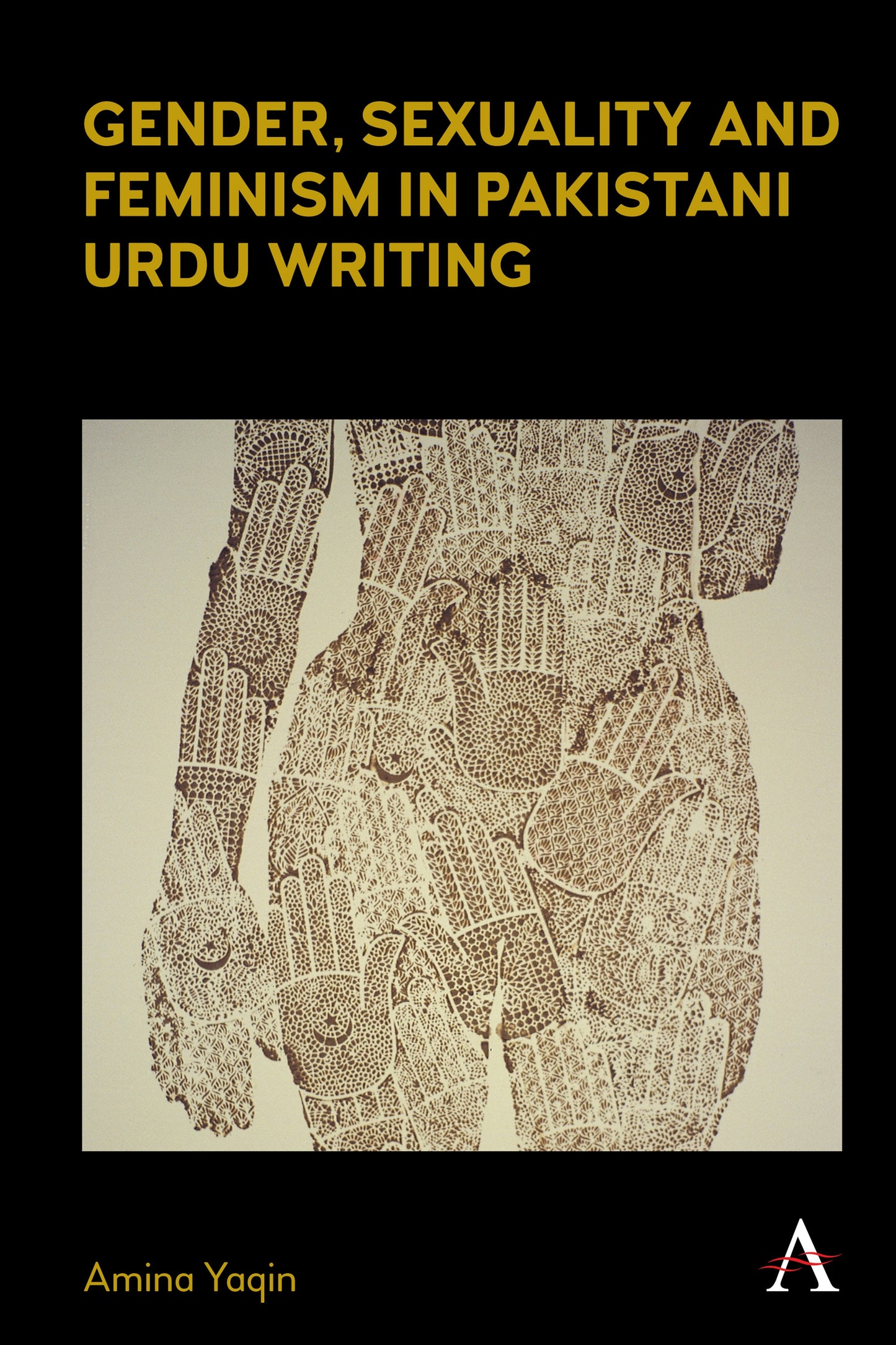 Book cover image for Gender, Sexuality and Feminism in Pakistani Urdu Writing ISBN: 9781839998027