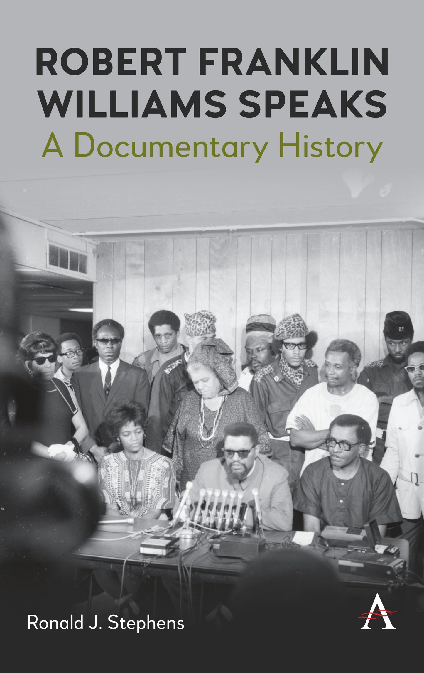 Book cover image for Robert Franklin Williams Speaks: A Documentary History ISBN: 9781839998034
