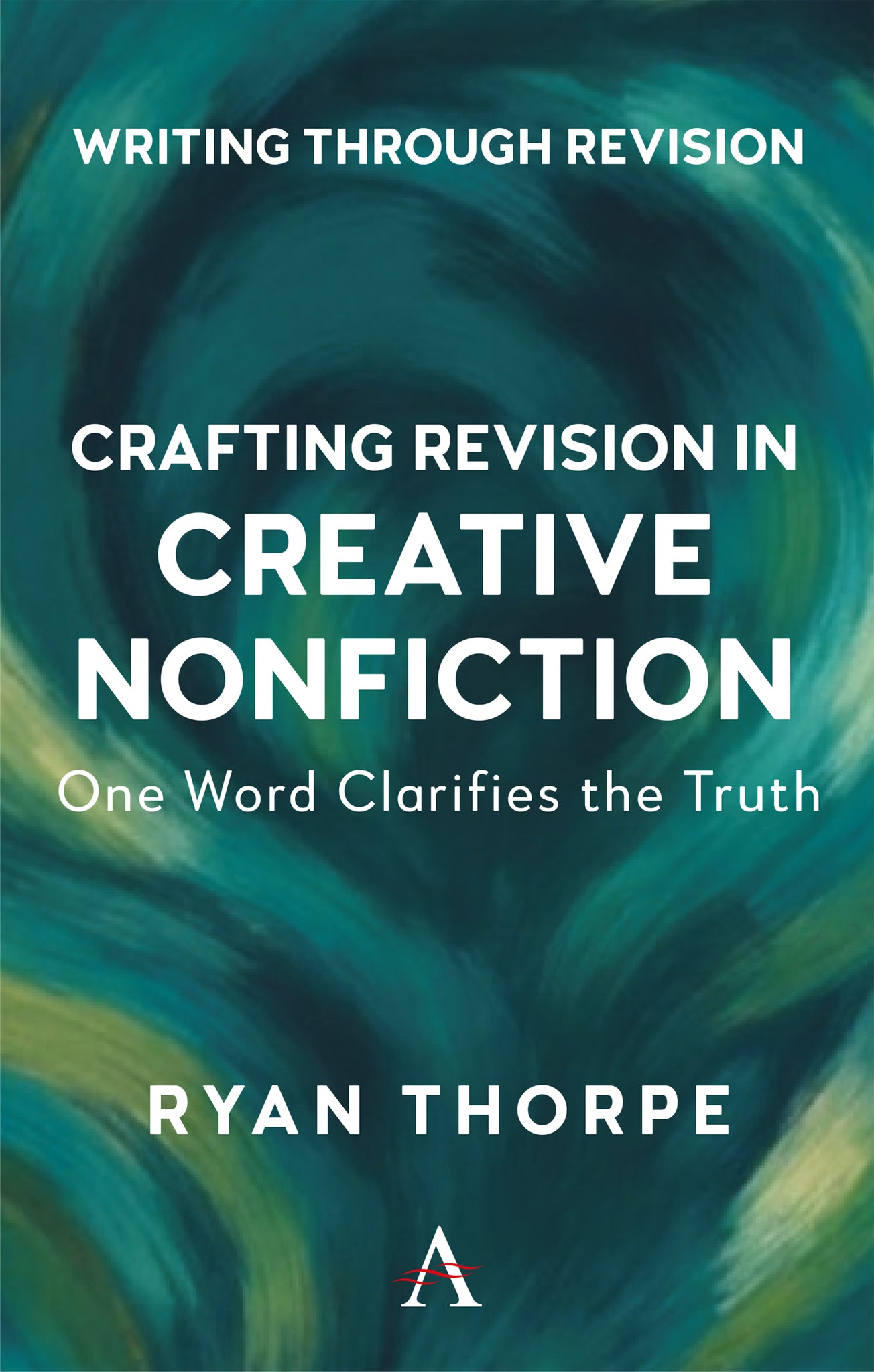 Cover image for Crafting Revision in Creative Nonfiction ISBN 9781839998195