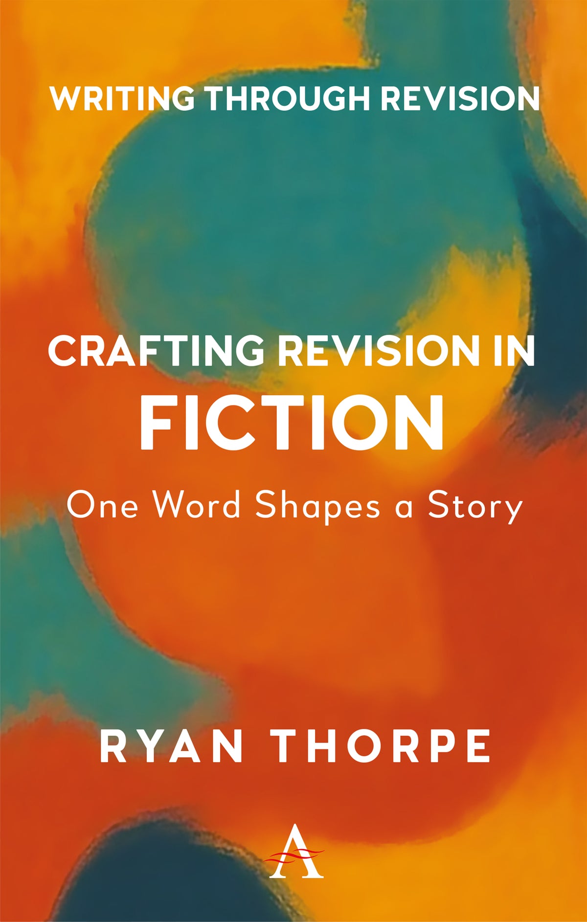 Cover image for Crafting Revision in Fiction ISBN 9781839998225