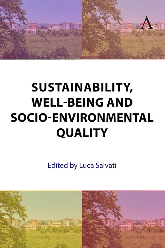 Sustainability, Well-Being and Socio-Environmental Quality