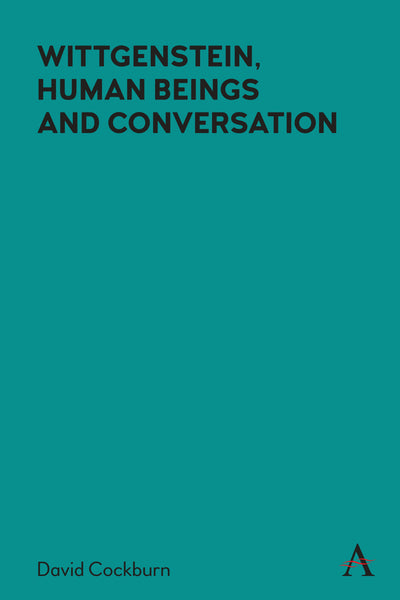 Cover image for Wittgenstein, Human Beings and Conversation, isbn: 9781839999451