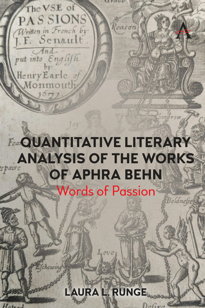Cover image for Quantitative Literary Analysis of the Works of Aphra Behn, isbn: 9781839999758