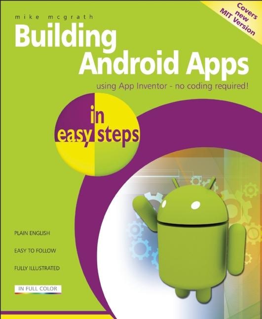 Book cover image for Building Android Apps in easy steps ISBN: 9781840785289