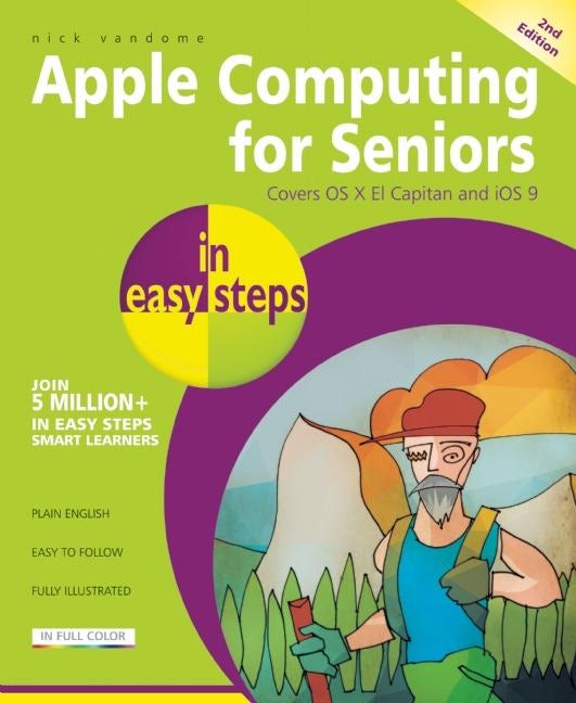 Apple Computing for Seniors in easy steps