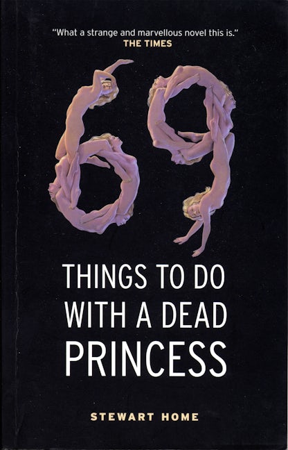 Book cover image for 69 Things To Do With A Dead Princess ISBN: 9781841953533