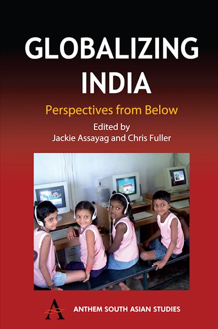 Book cover image for Globalizing India ISBN: 9781843311959