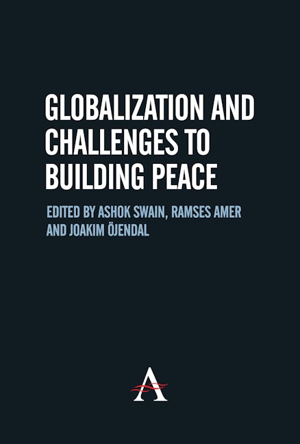 Book cover image for Globalization and Challenges to Building Peace ISBN: 9781843312871