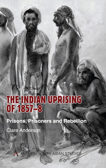 The Indian Uprising of 1857-8