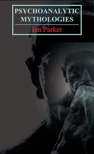 Book cover image for Psychoanalytic Mythologies ISBN: 9781843313038