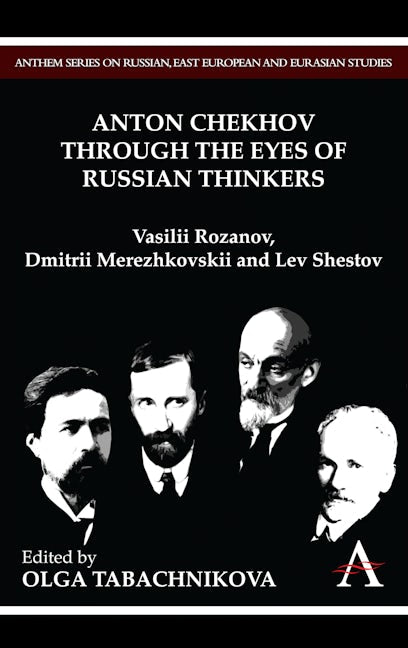 Book cover image for Anton Chekhov Through the Eyes of Russian Thinkers ISBN: 9781843318415