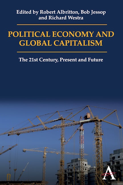 Book cover image for Political Economy and Global Capitalism ISBN: 9781843318750