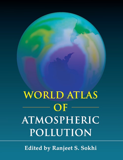 Book cover image for World Atlas of Atmospheric Pollution ISBN: 9781843318910