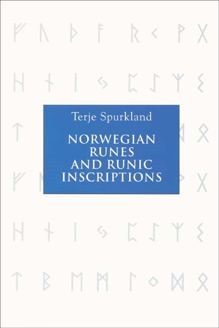 Book cover image for Norwegian Runes and Runic Inscriptions ISBN: 9781843831860