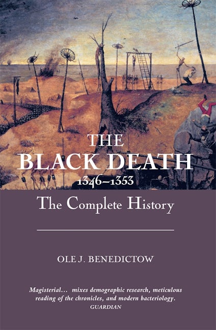 Book cover image for The Black Death 1346-1353: The Complete History ISBN: 9781843832140