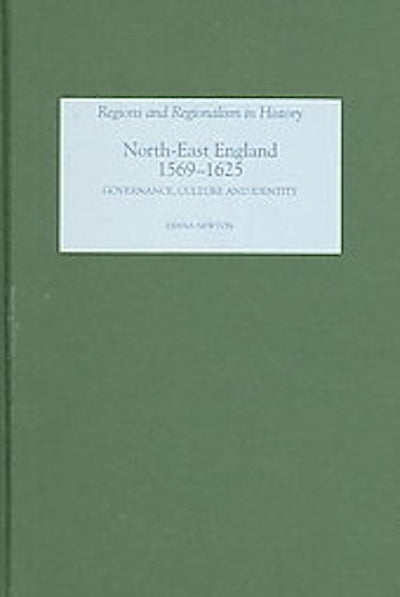 North-East England, 1569-1625